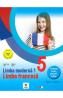 Limba franceza L1 - Clasa 5 - Teorie si palicatii - Elena Raisa Vlad, Mariana Visan - Mariana Visan