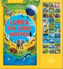 Lumea din jurul nostru - 