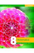 Matematica. Exercitii, probleme, teste - Clasa 8 - Dorin Lint, Maranda Lint, Alina Carmen Birta, Sorin Doru Noaghi, Maria Zaharia - Maria Zaharia