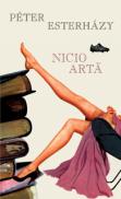 Nicio arta - Peter Esterhazy