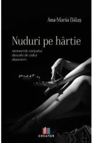 Nuduri pe hartie - Ana-Maria Balas - Ana Maria Balas