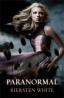 Paranormal (Paranormal, vol. 1) - Kiersten White