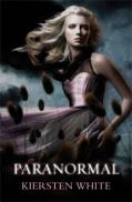 Paranormal (Paranormal, vol. 1) - Kiersten White