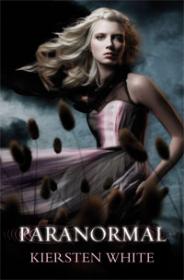Paranormal (Paranormal, vol. 1) - Kiersten White