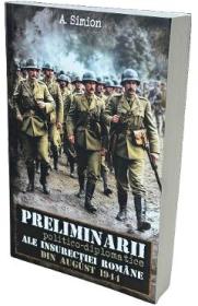 Peliminarii politico-diplomatice ale insurectiei romane din august 1944 - Aurica Simion
