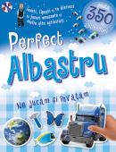 Perfect albastru - Ne jucam si invatam - ***