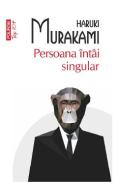 Persoana intai singular - Haruki Murakami