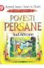 Povesti Persane si Sud-Africane - Hartwell James, James A. Honey - James A. Honey