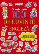 Primele mele 100 de cuvinte in engleza - ***