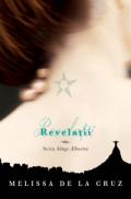 Revelatii (Sange Albastru, vol. 3) - Melissa de la Cruz