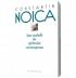 Sase maladii ale spiritului contemporan (Editia 2012) - Constantin Noica