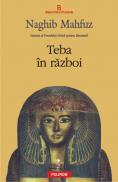 Teba in razboi - Naghib Mahfuz
