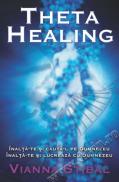 Theta Healing - Vianna Stibal