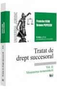 Tratat de drept succesoral Vol.2: Mostenirea testamentara Ed.5 - Francisc Deak, Romeo Popescu - Romeo Popescu