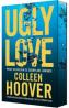 Ugly Love. Editie aniversara - Colleen Hoover