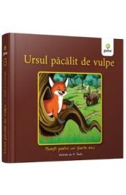Ursul pacalit de vulpe - Povesti pentru cei foarte mici - -