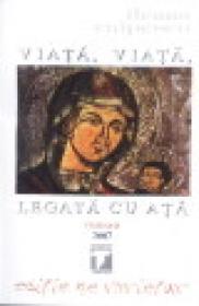 Viata, viata, legata cu ata - Ileana Vulpescu