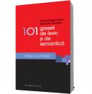 101 greseli de lexic si de semantica - Alexandru Nicolae Adina Dragomirescu