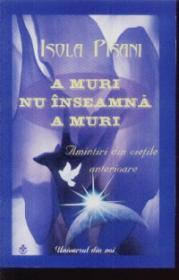 A muri nu inseamna a muri - Isola Pisani