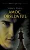 Amoc. Obsedatul - Stefan Zweig