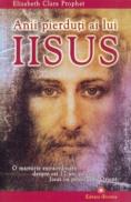 Anii pierduti ai lui Iisus - Elizabeth Clare Prophet