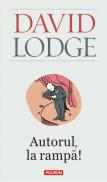 Autorul, la rampa! - David Lodge