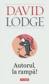 Autorul, la rampa! - David Lodge