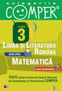 CULEGERILE COMPER. LIMBA SI LITERATURA ROMANA, MATEMATICA. CLASA A III-A - APASTINII, Elena; BURLAN, Camelia; CIOROIANU, Sanda; DANILA, Florentina; IACOB, Stela; SCHIOPU, Marioara; SIMIONESCU, Maria