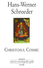 Christosul Cosmic - Hans-Werner Schroeder
