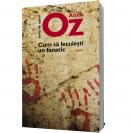 Cum sa lecuiesti un fanatic - Amos Oz