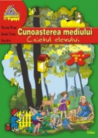 Cunoasterea mediului. Caietul elevului clasa a II-a - Marinela Chiriac, Daniela Tufeanu, Catalina Badiu, Ileana Silveanu