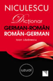 Dictionar german-roman/roman-german: uzual - Ioan Lazarescu
