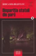 Disparitia statuii din parc - Rodica Ojog-Brasoveanu