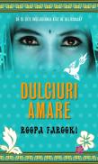 Dulciuri amare - Roopa Farooki
