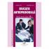 Educatie Antreprenoriala. Manual pt clasa a X-a - Florina Otet, Alexandru Otet