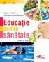 Educatie pentru sanatate - clasa a II-a - Cleopatra Mihailescu , Tudora Pitila