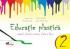 Educatie plastica pentru clasa a II-a - (caiet format mic) editia a II-a - Lucian Stan , Elena Pascale , Mirela Burada , Doina Mihaela Sima