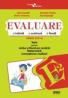 Evaluare - Teste romana, matematica si cunoasterea mediului clasa a II-a (Pitila) - Marinela Chiriac, Doina Burtila, Ana Bosoaga, Dorina Cristescu