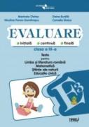Evaluare - teste romana, matematica si cunoasterea mediului clasa a III-a (Penes) - Marinela Chiriac, Doina Burtila, Rozioara Mihaileanu,cerasela Popa, Aurora Matei