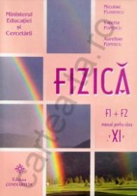 Fizica - clasa a XI-a - Nicolae Florescu; Valeria Popescu; Aurelian Popescu