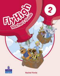 Fly High Level 2 Teacher's Guide - Rachel Finnie