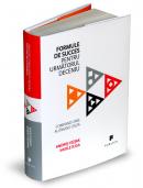 Formule de succes pentru urmatorul deceniu. Companii care au invins criza - Andrej Vizjak, Vasile Iuga