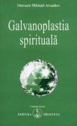Galvanoplastia spirituala - Omraam Mikhael Aivanhov