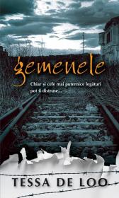 Gemenele - Tessa De Loo