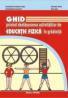 Ghid privind desfasurarea activitatilor de educatie fizica in gradinita - Constantin Cristian Cretu, Daniela Petre, Constantin Ciucurel, Ana Ivan