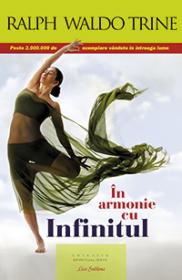 In armonie cu infinitul - Ralph Waldo Trine