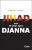 JIHAD SAU DRUMUL SPRE DJANNA - Dumitru Chican