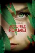 Jocurile Foamei (Hardcover) - Suzanne Collins
