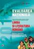 LIMBA SI LITERATURA ROMANA. EVALUAREA NATIONALA 2012. NOTIUNI TEORETICE SI 50 DE TESTE REZOLVATE. CLASA A VIII-A - DOBOS, Mihaela; PARAIPAN, Luminita; ROMAN, Anca Davidoiu; STOICA, Dumitrita