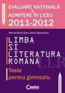 LIMBA SI LITERATURA ROMANA. TESTE PENTRU GIMNAZIU - Miorita Baciu Got, Doina Manolache